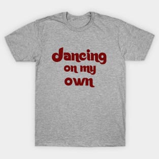 Retro Dancing on My Own Phillies World Series T-Shirt